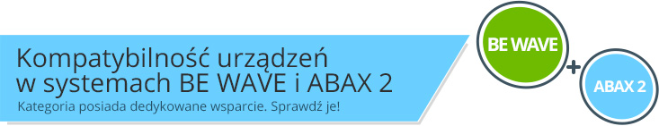 Szczegółowa tabela kompatybilności urządzeń ABAX 2 i BE WAVE